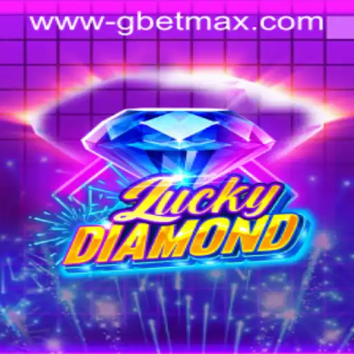 Exploring LuckyDiamond: A Comprehensive Guide to the Game Featuring GBET MAX