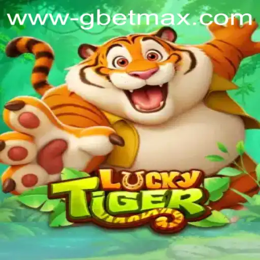 Discovering the Thrills of LuckyTiger: Mastering the Art of GBET MAX