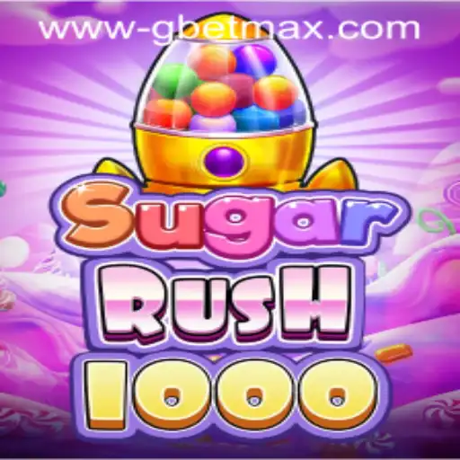 Experience High-Energy Excitement with SugarRush1000 and GBET MAX