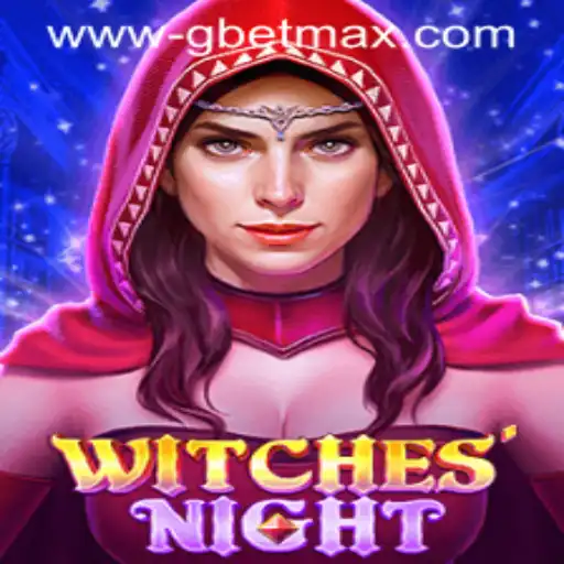 WitchesNight: A Thrilling Adventure with GBET MAX Gameplay