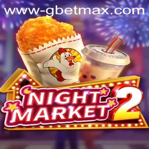 Exploring NightMarket2: A Thrilling Virtual Adventure with GBET MAX