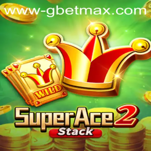 Unleashing the Thrills of SuperAce2 and the Power Move GBET MAX